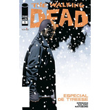 The Walking Dead Especial Tyreese, De Robert Kirkman. Editorial Kamite, Tapa Blanda En Español, 2016
