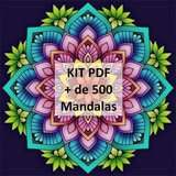Kit Pdf + De 500 Mandalas Para Imprimir Y Pintar