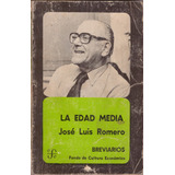 La Edad Media - José Luis Romero