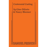 Libro Centennial Casting - Diiorio, Gino