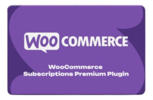 Plugin Woocommerce Subscriptions Premium Plugin