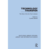 Libro Technology Transfer: The Role Of The Sci-tech Libra...