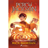 Percy Jackson 4 - La Batalla Del Laberinto - Rick Riordan