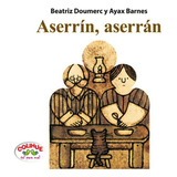 Aserrin, Aserran (rustica) - Doumerc Barnes