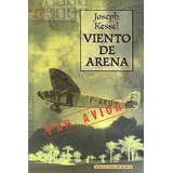 Viento De Arena Par Avion - Joseph Kessel Libro Nuevo