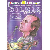 Silvio Rodriguez Para Tocar Cancionero Canto Y Guitarra 