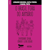 Libro O Brasil Fora Do Armário Diversidade Sexual Gênero E L