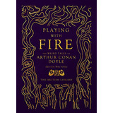 Libro Playing With Fire De Conan Doyle, Sir Arthur