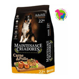 Maintenance Criadores Perro Adulto X22kg- E/gratis Z/oeste