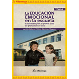 Libro Ao  Educación Emocional En La Escuela - Tomo 2