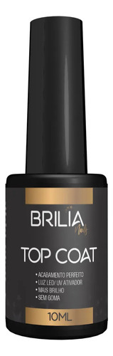 Top Coat Brilia Nails 9g Selante Esmaltação E Alongamento