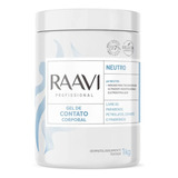 Gel De Contato Raavi Neutro En Pote 1kg