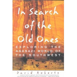 In Search Of The Old Ones - David Roberts