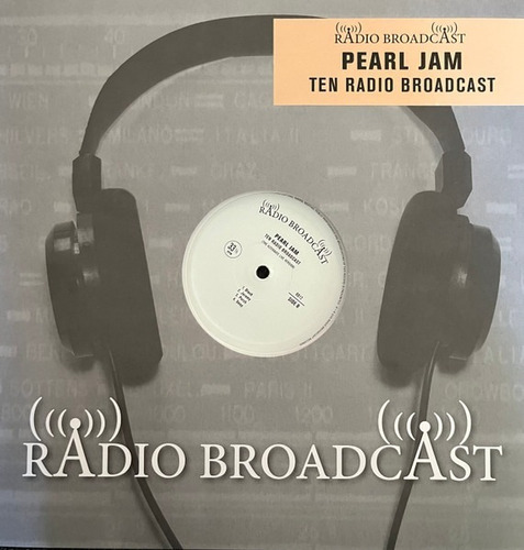 Pearl Jam - Ten Radio Broadcast (lp) Importado