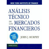 Libro Analisis Tecnico De Los Mercados Financieros