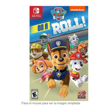 Nintendo Switch Paw Patrol: On A Roll!  Juego Físico