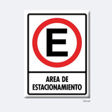 Señalamiento Letrero Área De Estacionamiento  30 X 40 Cm