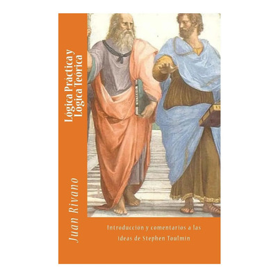 Libro: Lógica Práctica Y Lógica Teórica: Introducción Y Come