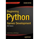 Libro Beginning Python Games Development, Second Edition ...