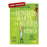 Los Hombres Son De Marte Y Las Mujeres De Venus ( Original )