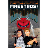Maestros Del Doom - Kushner, David