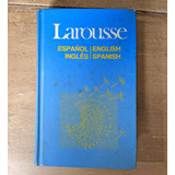 Diccionario Larousse Español / Inglés - English / Spanish