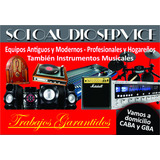 Servicio Tecnico De Audio Antiguos Y Modernos 
