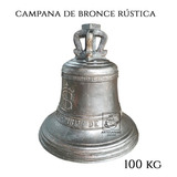 Campana De Cobre, Bronce Y Estaño Personalizada Rustica