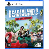 Dead Island 2 Day One