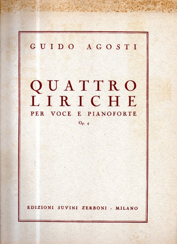 Quattro  Liriche Op. 4 Guido Agosti Partitura  Usado
