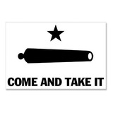 Gonzales Come Y Take It Bandera Cannon Texas Pegatina