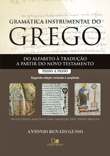 Gramática Instrumental Do Grego - 2 Edição Vida Nova