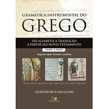 Gramática Instrumental Do Grego - 2 Edição Vida Nova