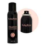 Spray Fixador De Maquiagem - Ruby Rose - 150ml