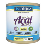 Açaí 100% Pure Rwd  100g - Nature Real Nutrition  Nutrata Sabor Natural