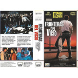 Fronteras Del Vicio Vhs Josh Charles Stephen Baldwin 1992