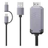 Cable 2 En 1 Usb Tipo C / Micro Usb A Hdmi  Adaptador Hdmi