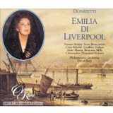 David Parry; G. Donizetti Emilia Di Liverpool Cd