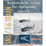 North American Snj / T-6 Texan Pilot's Flight Operating I...