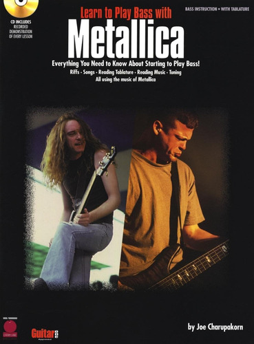 Libro: Learn To Play Bass With Metallica: Everything You To