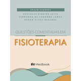 Questões Comentadas Em Fisioterapia, De Hercules Ribeiro Leite. Editora Medbook, Capa Mole Em Português, 2021