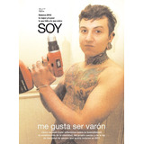 Revista Gay Soy 2010 Varones Transexuales Natalia Gaitan