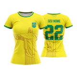 Camisa Brasil Feminina Personalizada Torcida  Nome E Numero