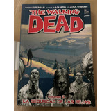 Cómic.  The Walking Dead.  Volumen 3.  La Seguridad De Las R
