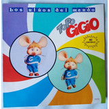 Topo Gigio Los Niños Del Mundo Lp Edición Mex Original 1987