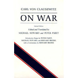 On War, De Carl Von Clausewitz. Editorial Princeton University Press, Tapa Blanda En Inglés