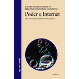 Poder E Internet Rafael Rodríguez Prieto Editorial Alianza