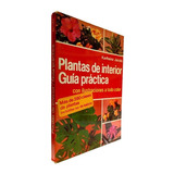 Plantas De Interior, Guía Práctica - Karlheinz Jacobi