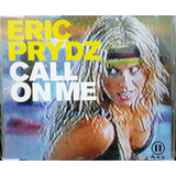 Eric Prydz - Call On Me Cd  