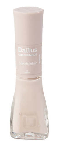 Esmalte Dailus - Queridinhos Candelabro